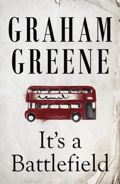 Graham Greene - It's a Battlefield, E-bok