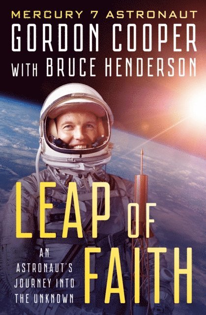 Bruce Henderson, Gordon Cooper - Leap of Faith, E-bok