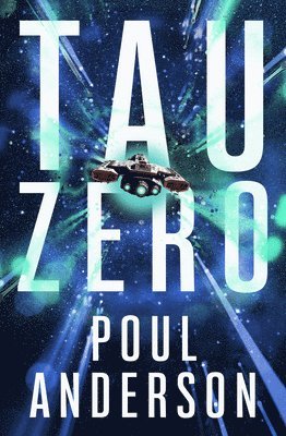 Tau Zero av Poul Anderson