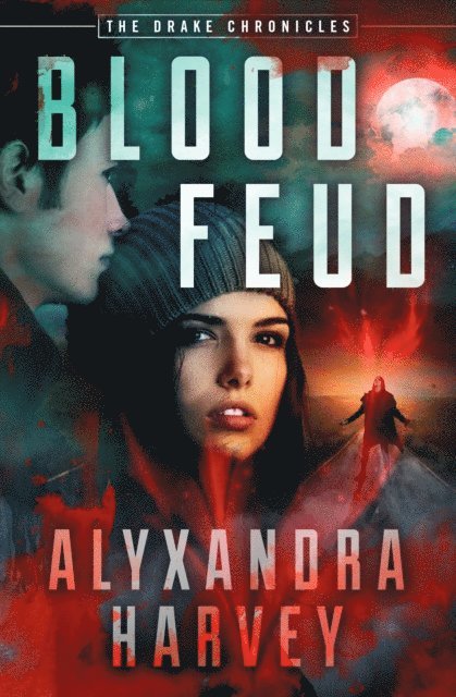 Alyxandra Harvey - Blood Feud, E-bok