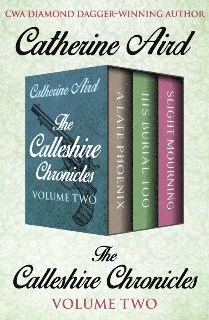 Catherine Aird - Calleshire Chronicles Volume Two, E-bok