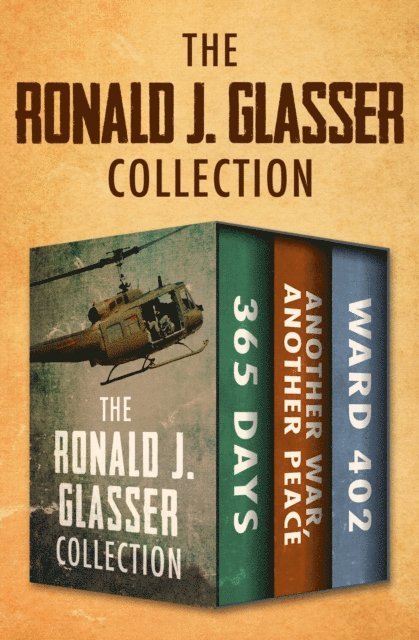 Ronald J. Glasser - Ronald J. Glasser Collection, E-bok