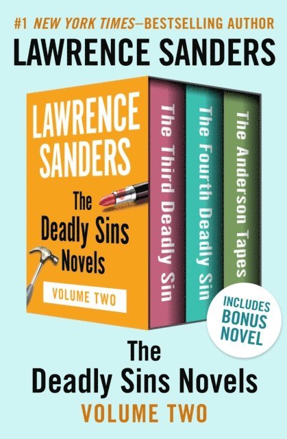 Lawrence Sanders - Deadly Sins Novels Volume Two, E-bok