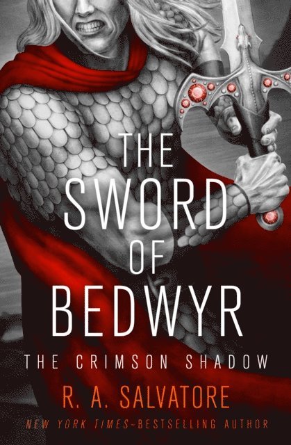 R. A. Salvatore - Sword of Bedwyr, E-bok