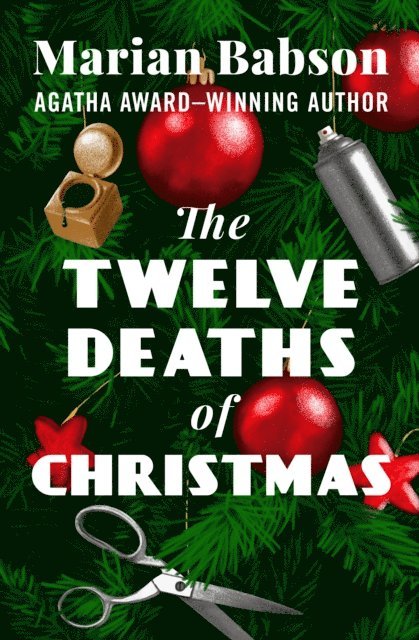 Marian Babson - Twelve Deaths of Christmas, E-bok