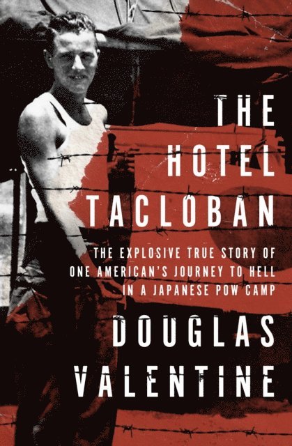 Douglas Valentine - Hotel Tacloban, E-bok