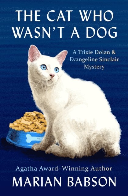 Marian Babson - Cat Who Wasn't a Dog, E-bok