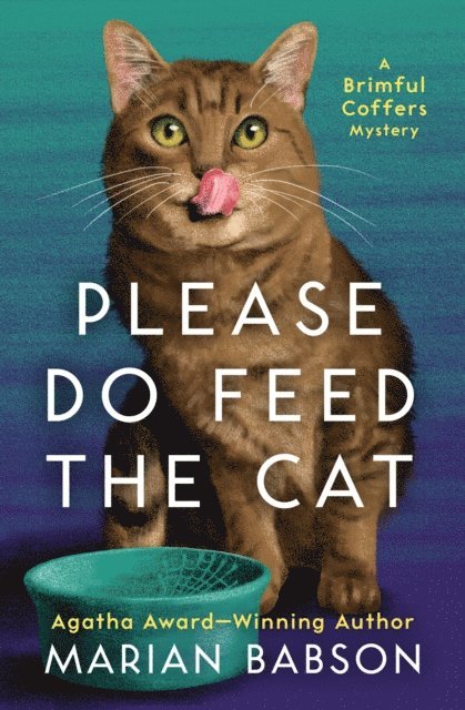 Marian Babson - Please Do Feed the Cat, E-bok