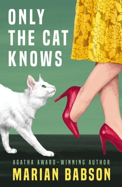 Marian Babson - Only the Cat Knows, E-bok