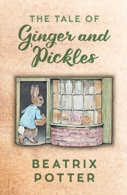 Beatrix Potter - Tale of Ginger and Pickles, E-bok