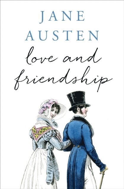 Jane Austen - Love and Friendship, E-bok