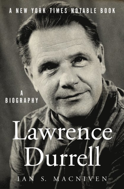 Ian S. MacNiven - Lawrence Durrell, E-bok