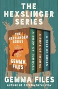 Hexslinger Series