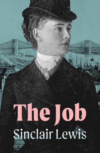 Sinclair Lewis - Job, E-bok