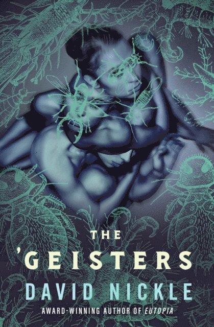 David Nickle - 'Geisters, E-bok