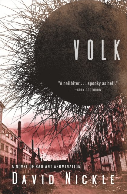 David Nickle - Volk, E-bok