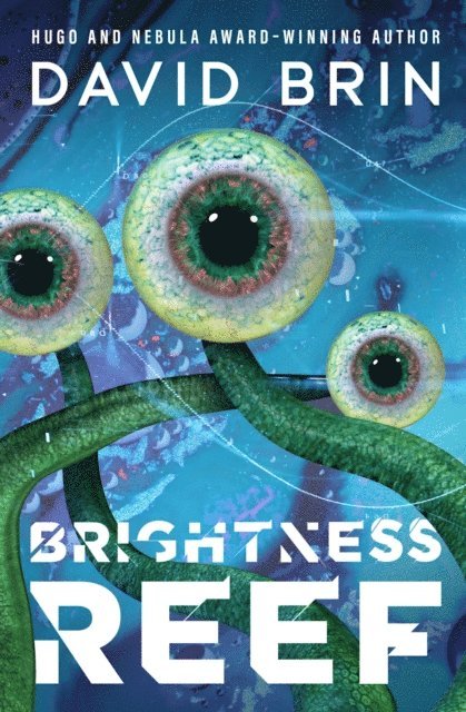 David Brin - Brightness Reef, E-bok