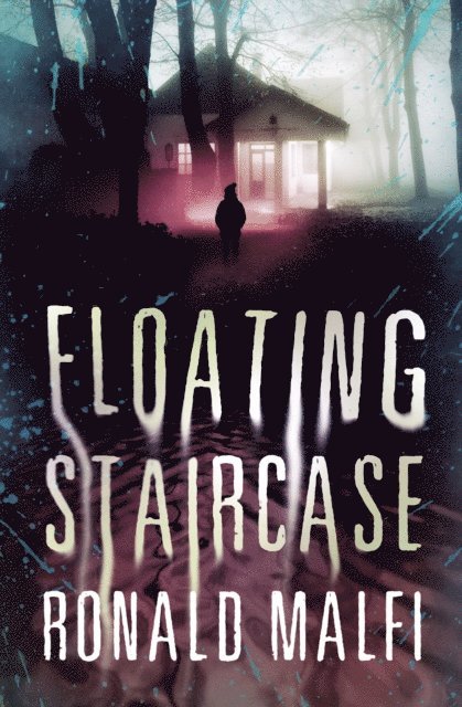 Ronald Malfi - Floating Staircase, E-bok