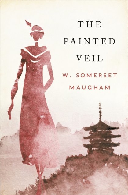 W. Somerset Maugham - Painted Veil, E-bok