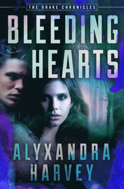 Alyxandra Harvey - Bleeding Hearts, E-bok
