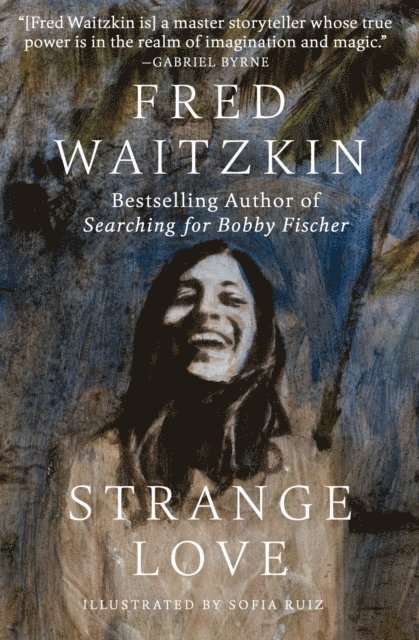 Fred Waitzkin - Strange Love, E-bok. Tillgänglighet: Lägg i varukorg