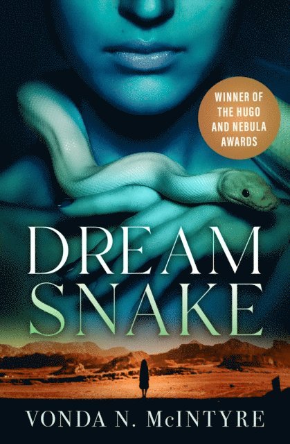 Vonda N. McIntyre - Dreamsnake, E-bok