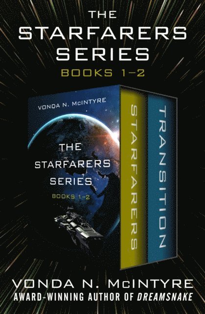 Vonda N. McIntyre - Starfarers Series Books 1-2, E-bok