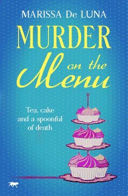 Marissa De Luna - Murder on the Menu, Häftad