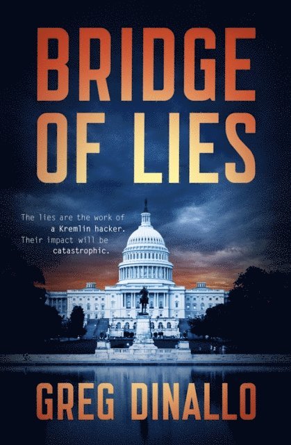 Greg Dinallo - Bridge of Lies, E-bok