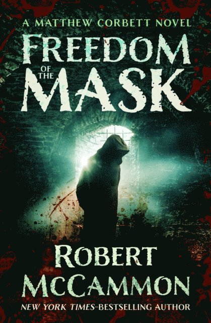 Robert McCammon - Freedom of the Mask, E-bok