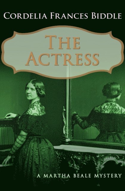 Cordelia Frances Biddle - Actress, E-bok