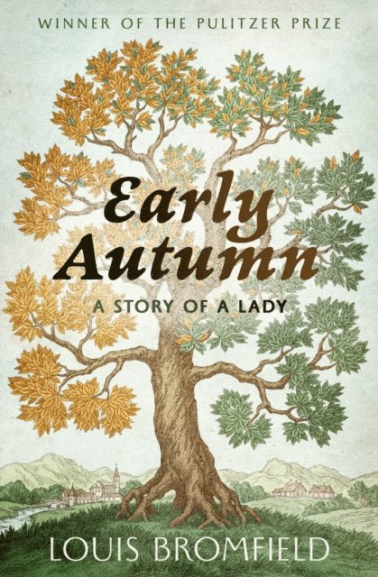 Louis Bromfield - Early Autumn, E-bok