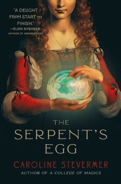 Caroline Stevermer - Serpent's Egg, E-bok