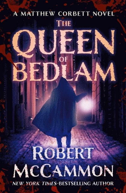 Robert McCammon - Queen of Bedlam, E-bok