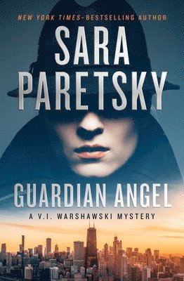 Sara Paretsky - Guardian Angel, Häftad