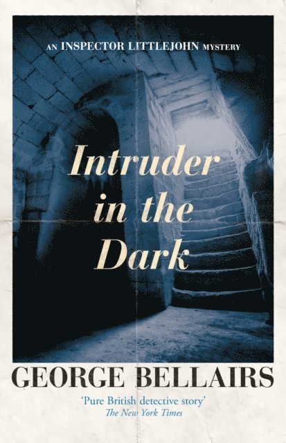 George Bellairs - Intruder in the Dark, E-bok