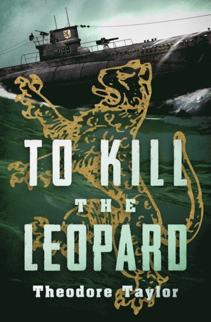 Theodore Taylor - To Kill the Leopard, E-bok