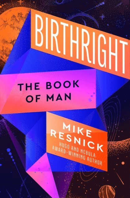 Mike Resnick - Birthright, E-bok