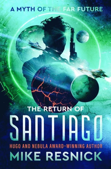 Mike Resnick - Return of Santiago, E-bok