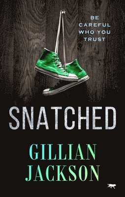 Gillian Jackson - Snatched, Häftad