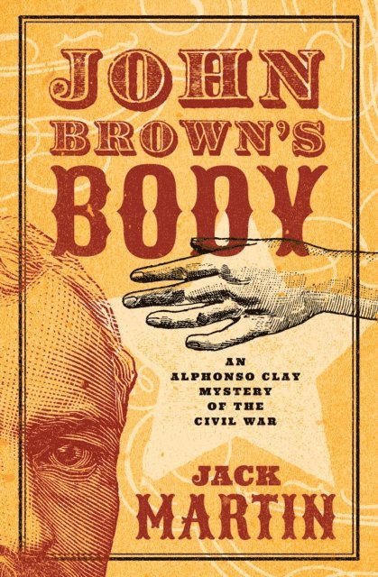Jack Martin - John Brown's Body, E-bok