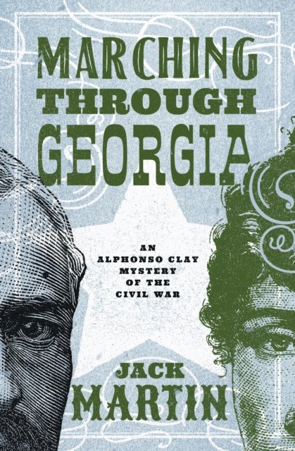 Jack Martin - Marching Through Georgia, E-bok