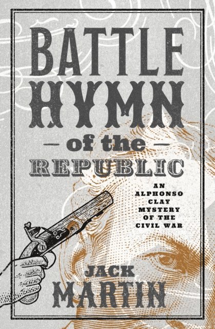 Jack Martin - Battle Hymn of the Republic, E-bok