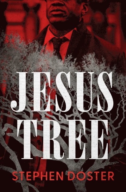 Stephen Doster - Jesus Tree, E-bok