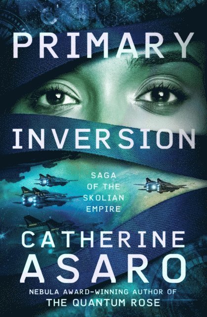 Catherine Asaro - Primary Inversion, E-bok