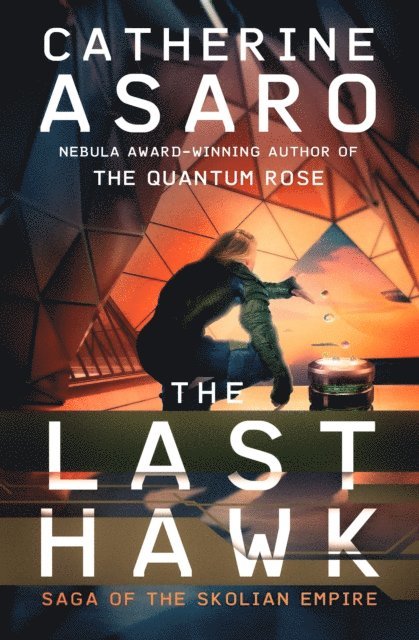 Catherine Asaro - Last Hawk, E-bok