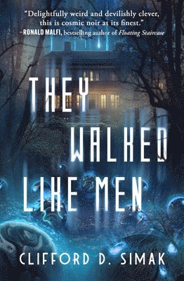 Clifford D. Simak - They Walked Like Men, Häftad