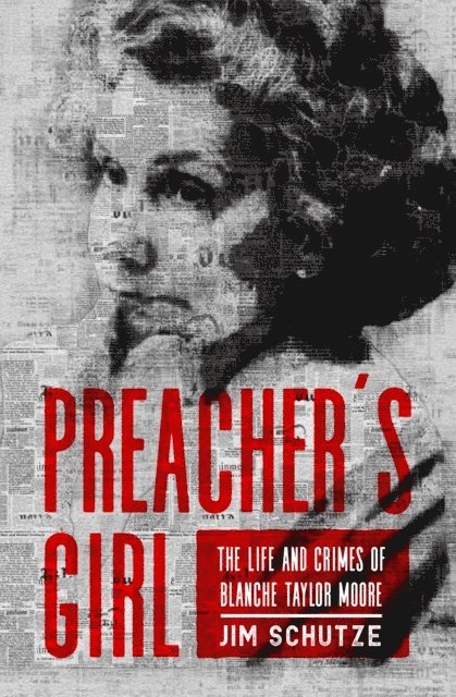 Jim Schutze - Preacher's Girl, E-bok. Tillgänglighet: Lägg i varukorg