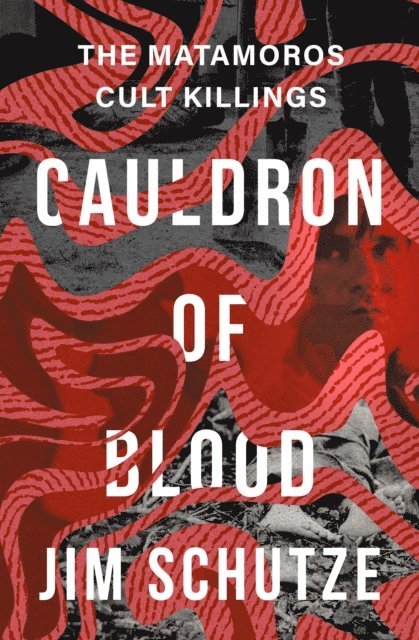 Jim Schutze - Cauldron of Blood, E-bok. Tillgänglighet: Lägg i varukorg