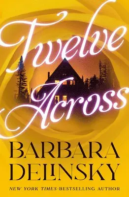 Barbara Delinsky - Twelve Across, Häftad. Tillgänglighet: Lägg i varukorg
